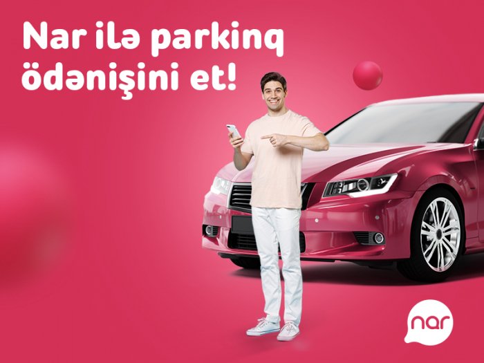 “Nar” abunəçiləri parkinq xidmətini    SMS ilə ödəyə biləcək   