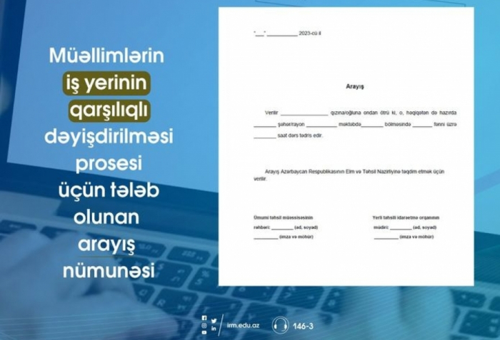 İş yerini dəyişmək istəyən müəllimlərin nəzərinə
İş yerini dəyişmək istəyən müəllimlərin nəzərinə