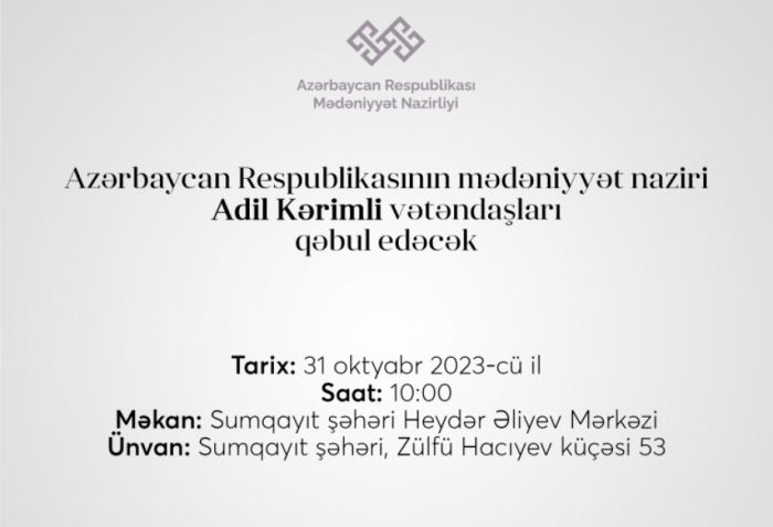 Adil Kərimlinin vətəndaş qəbulunun vaxtı dəyişdirildi