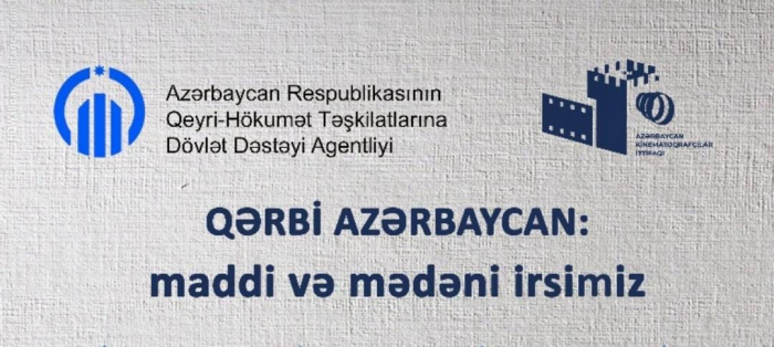    “Qərbi Azərbaycan: maddi və mədəni irsimiz”    layihəsinin təqdimatı keçiriləcək