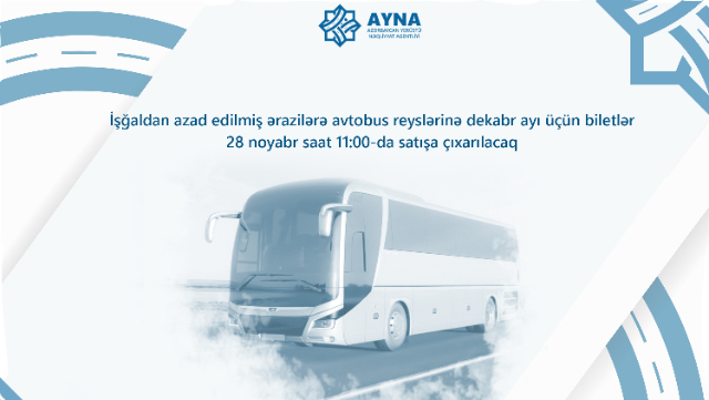    Qarabağa gedən avtobus reyslərinə biletlər satışa çıxarılır     
