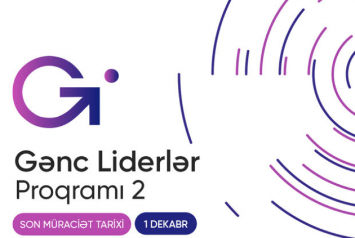 “Gənc liderlər proqramı-2” üçün ərizə qəbuluna start verilib