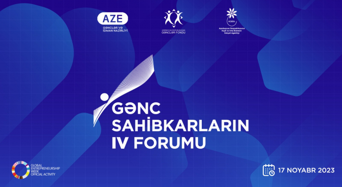 Gənc Sahibkarların IV Forumu keçiriləcək
