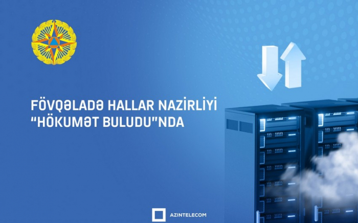 FHN İT resurslarını qismən “Hökumət buludu”na köçürüb  
