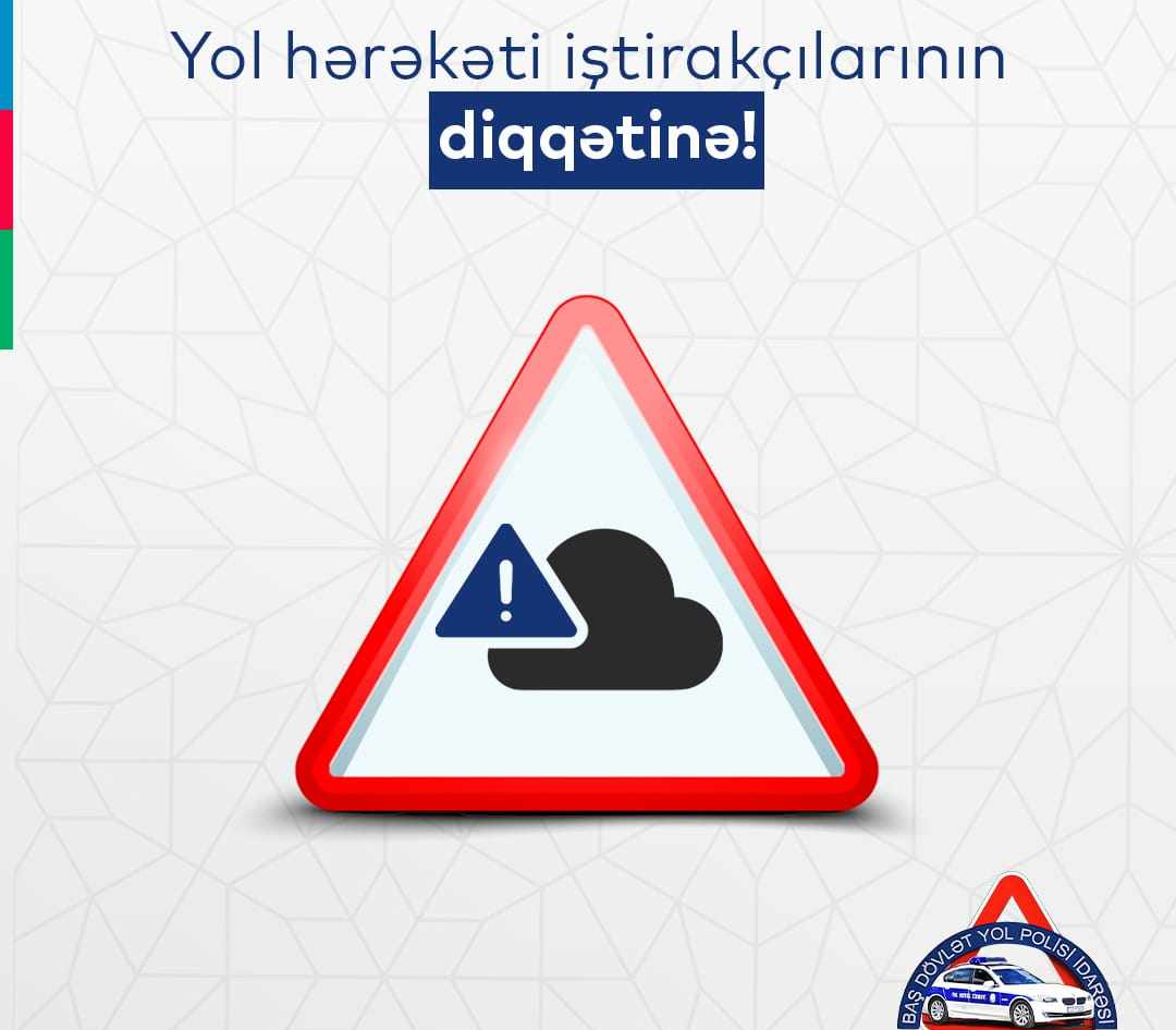    Hava ilə bağlı hərəkət iştirakçılarına müraciət edildi    