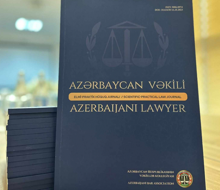 “Azərbaycan Vəkili” jurnalı yeni formatda dərc olunur