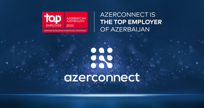 Azerconnect has been chosen as the top employer in Azerbaijan
