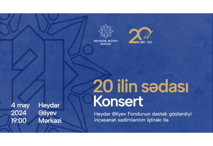   Baku to stage concert celebrating Heydar Aliyev Foundation