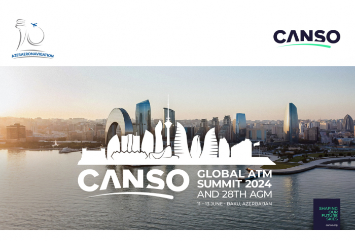 CANSO Global ATM Summit 2024 and 28th AGM to be held in Baku