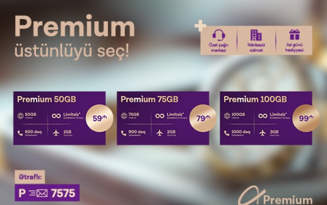  Azercell Premium Tarifi və Premium+ Loyallıq Proqramını istifadəyə verdi