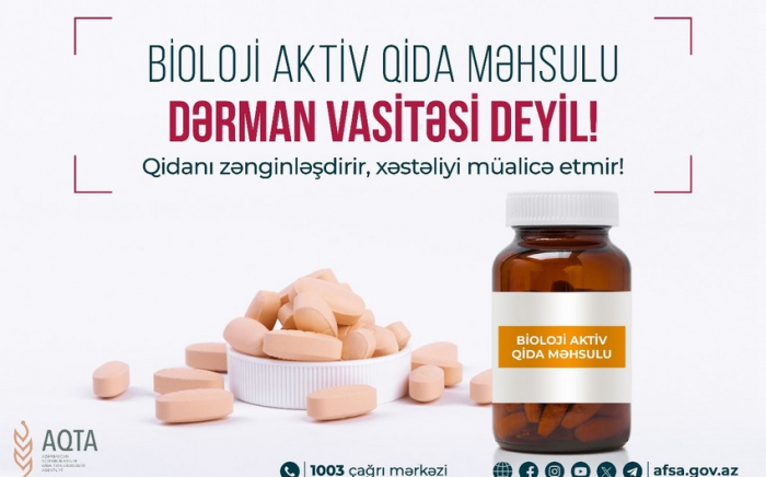    Bioloji aktiv qida məhsulları ilə bağlı xəbərdarlıq   