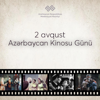 Azərbaycan Kinosu Günü təntənəli şəkildə qeyd olunacaq
