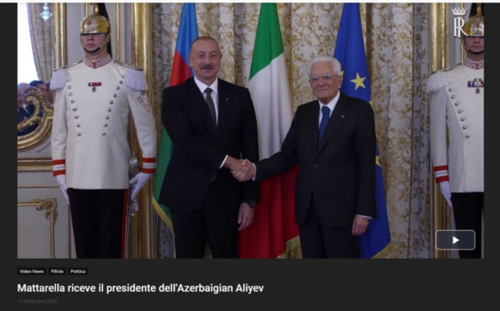   Italienische Medien berichteten ausführlich über den Besuch von Präsident Ilham Aliyev in diesem Land  