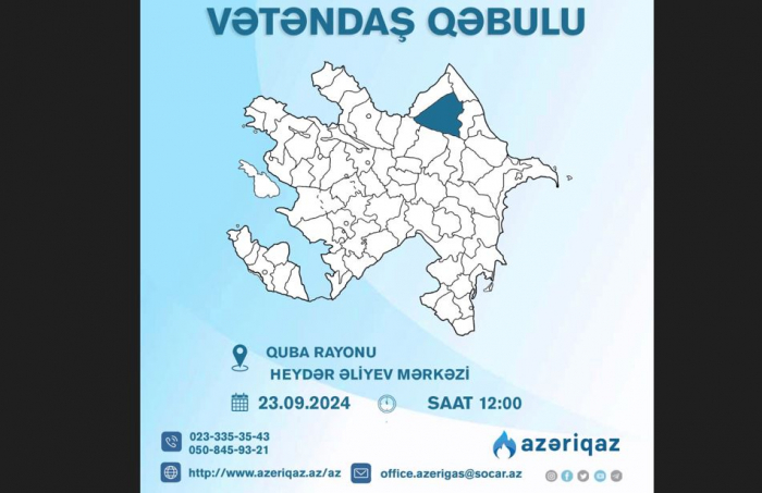 "Azəriqaz" rəhbərliyi Qubada vətəndaşları qəbul edəcək  
