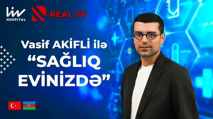       "Sağlıq Evinizdə"    proqramı tezliklə Azərbaycanda, Real TV-də!   