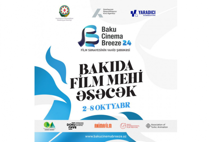 "Baku Cinema Breeze" beynəlxalq film festivalının açılışına sayılı günlər qaldı  
