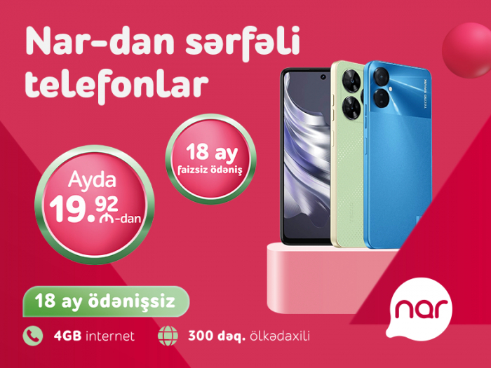 "Nar" sərfəli smartfon modellərini təqdim edir