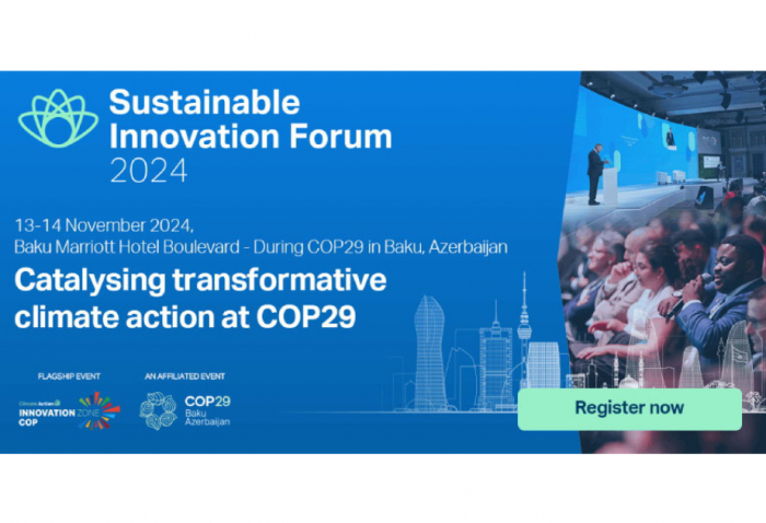 Baku to host Sustainable Innovation Forum as part of COP29