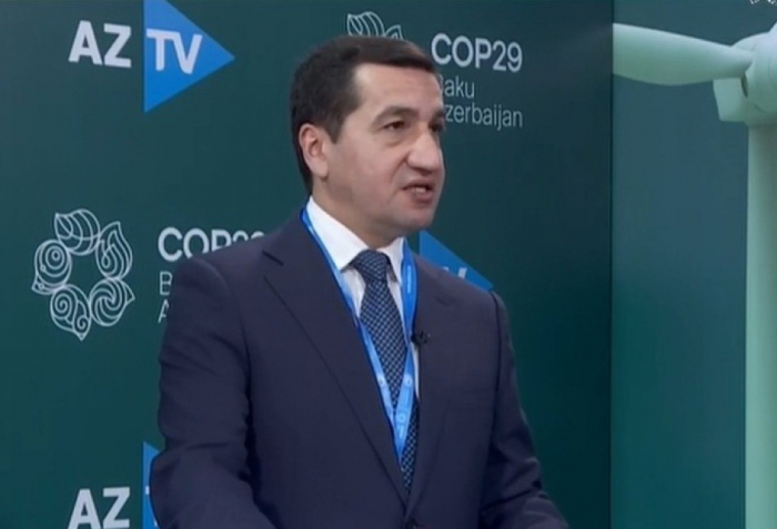 Hikmet Hajiyev: The theses voiced by President Ilham Aliyev at COP29 reflect the views of developing countries in particular