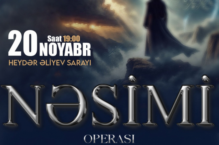 "Nəsimi" operası təqdim olunacaq