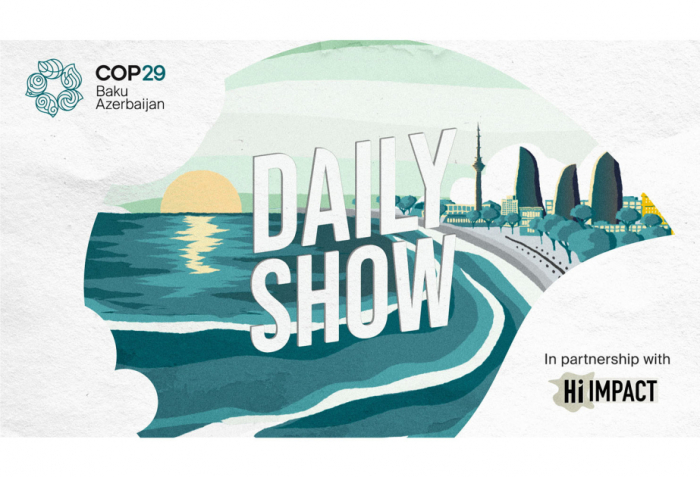        COP29      “Daily Show” televiziya proqramına start verir   