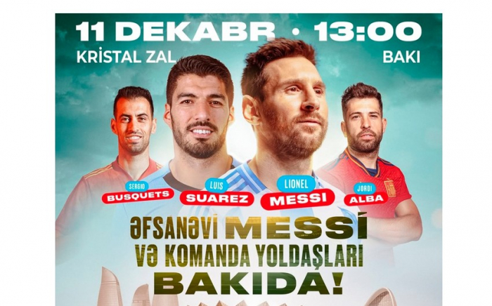   Lionel Messi kommt mit seinen Teamkollegen nach Baku  