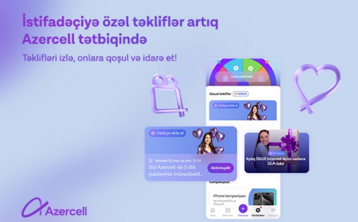 “Azercell” tətbiqində abunəçilərə özəl təkliflər!  
