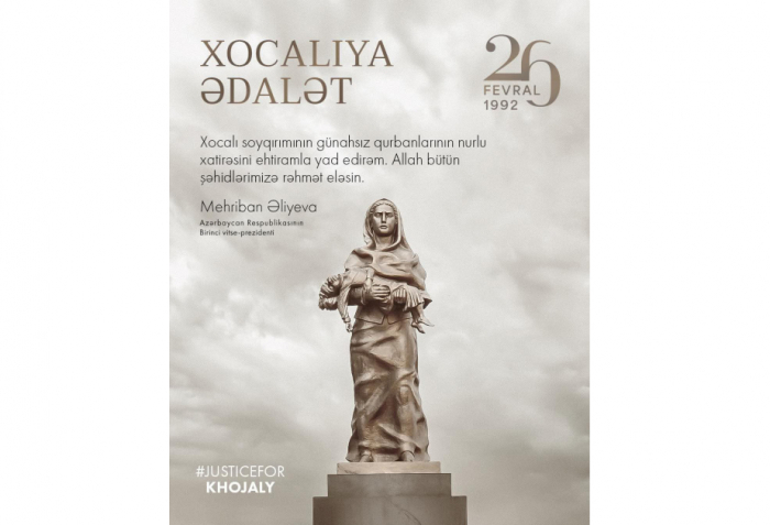   La Vicepresidenta Primera Mehriban Aliyeva comparte una publicación sobre el genocidio de Joyalí  