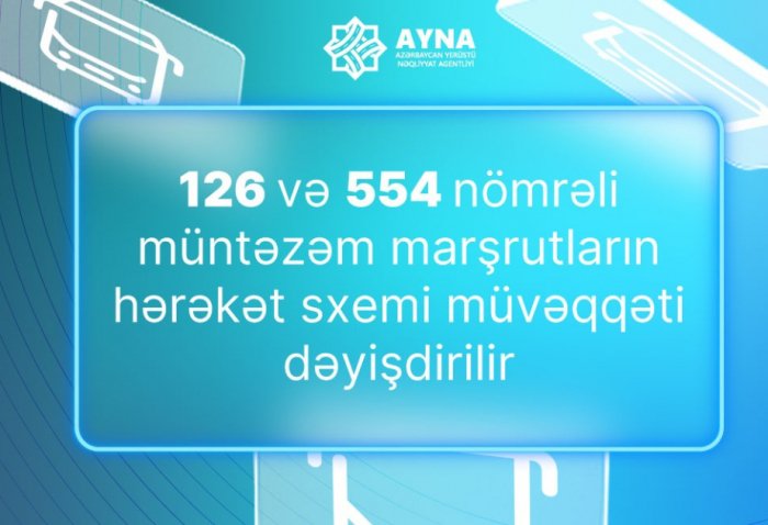  Bakıda iki avtobusun hərəkəti dəyişdirilir 