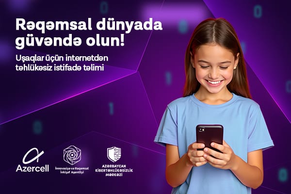 "Azercell"in kibermaarifləndirmə təşəbbüsü davam edir |    FOTOLAR   
