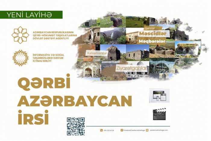 “Qərbi Azərbaycan İrsi” layihəsinin icrasına başlanılıb 