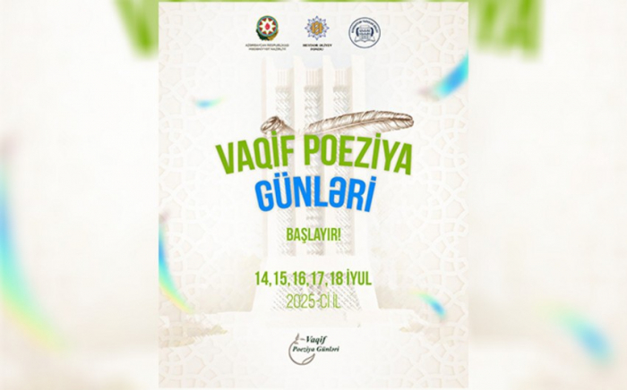 Vaqif Poeziya Günləri başlayır