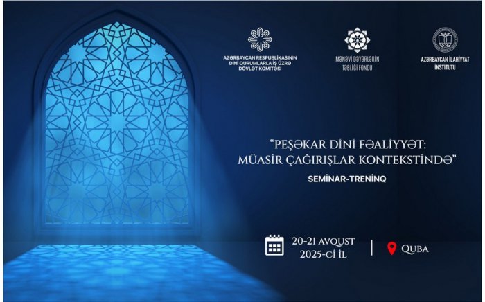 Qubada din xadimləri üçün ikigünlük seminar-treninq keçiriləcək