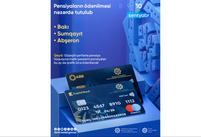 Sabah Bakı, Sumqayıt və Abşeronda pensiyalar ödəniləcək