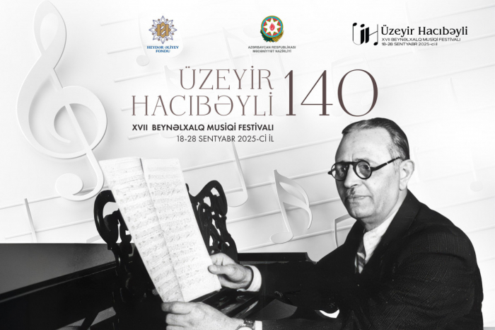   XVII Beynəlxalq Musiqi Festivalı başlayır   