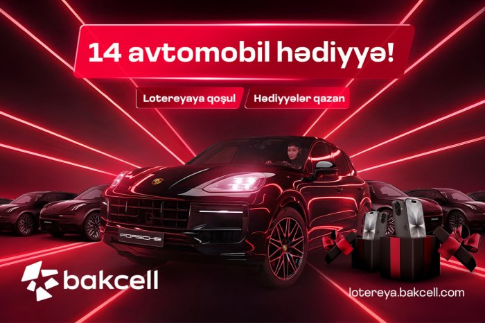 Bakcell 14 prestijli avtomobil və hədiyyələrlə bol lotereyaya başladı  

