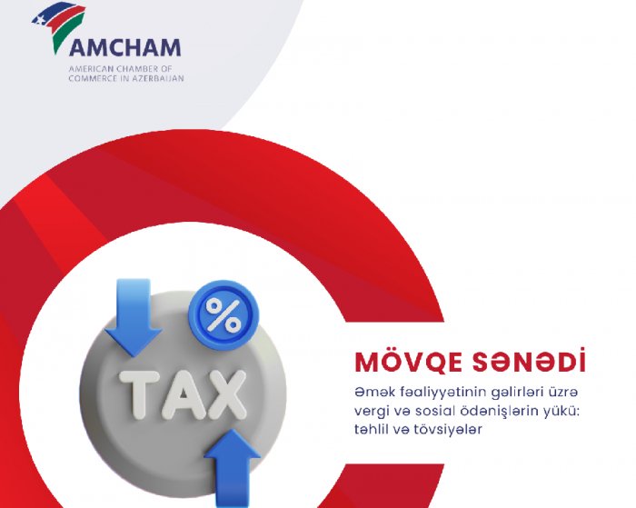 AmCham Azərbaycan “Mövqe Sənədi” hazırlayıb