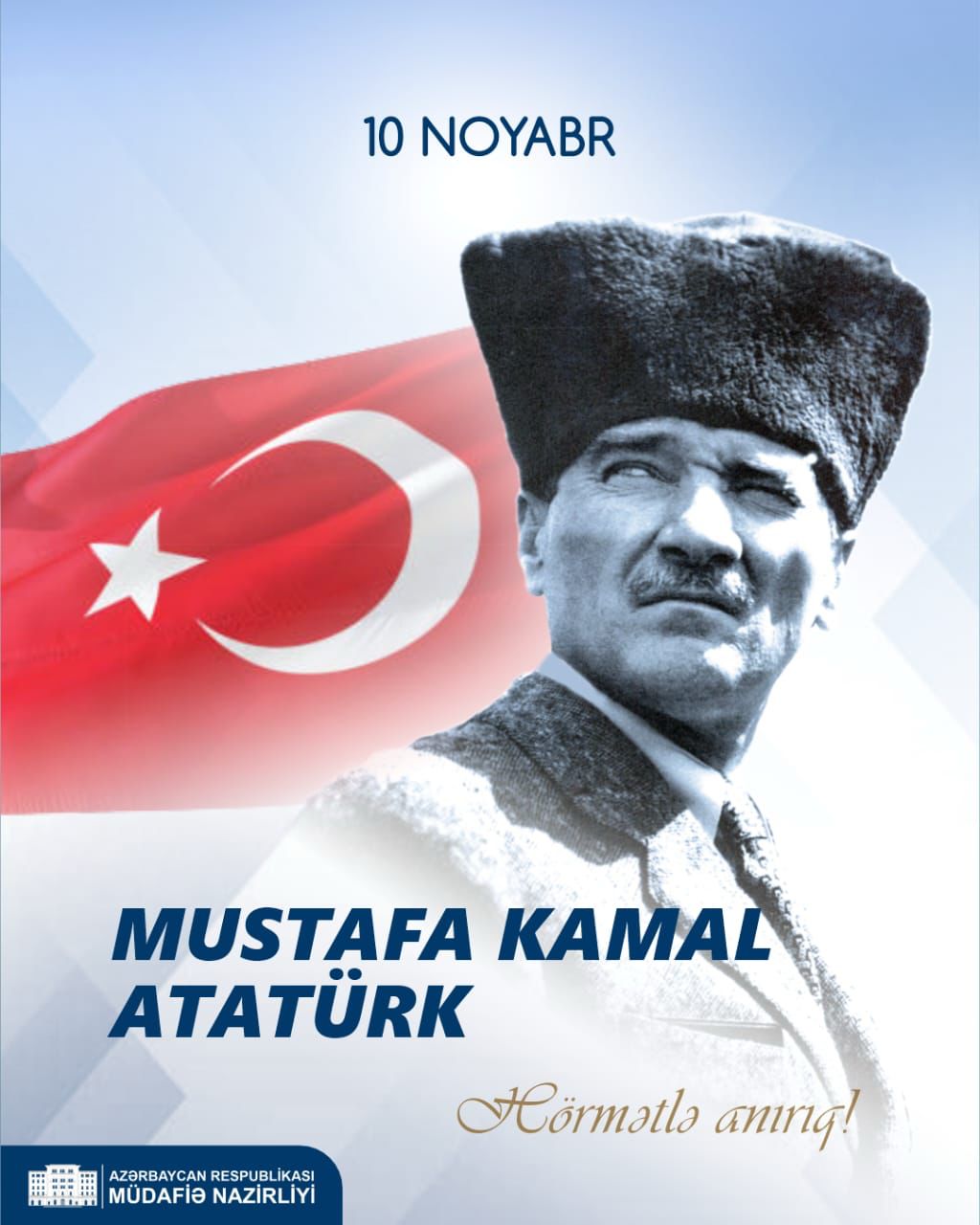   Azerbaijani MoD shares social media post on Atat&uuml;rk