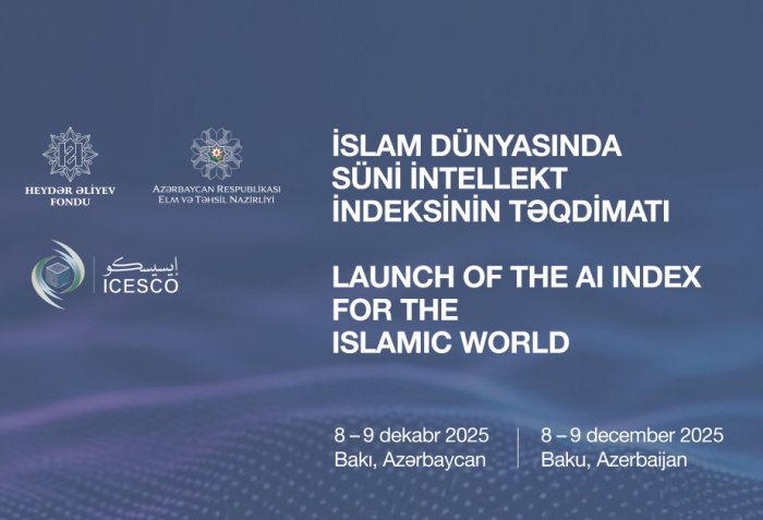 Baku to host international conference "Launch of AI Index for Islamic World"