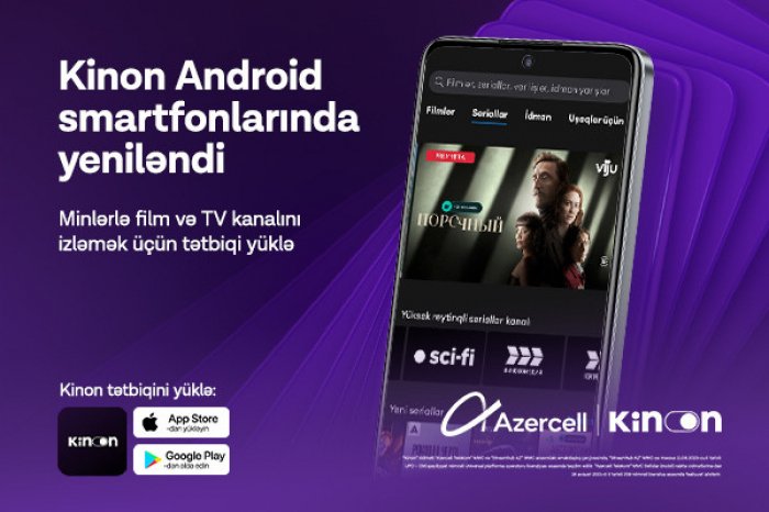 "Azercell" "Kinon" tətbiqinin funksionallığını genişləndirir