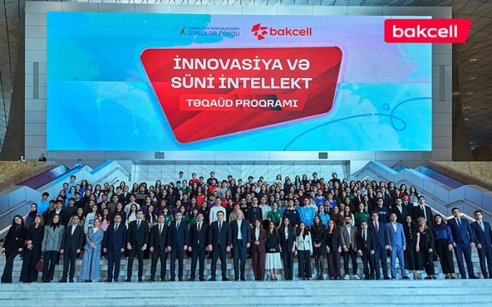 Bakcell and the Youth Foundation Announce "Innovation and AI" Scholarship Program