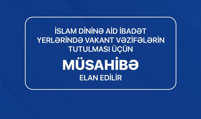 Komitə 17 məscidə imam axtarır