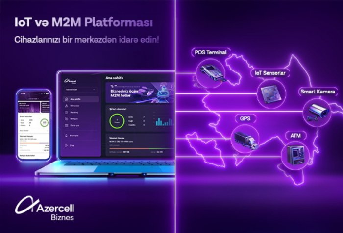 “Azercell Biznes” korporativ müştərilər üçün İoT və M2M platformasını təqdim edir