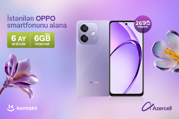 Azercell-dən xüsusi  “OPPO” kampaniyası!  
