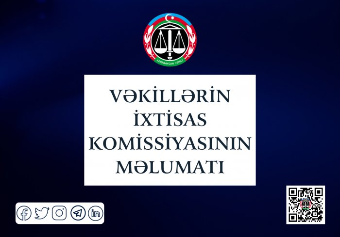 Vəkilliyə qəbul olmaq istəyənlər üçün vacib məlumat