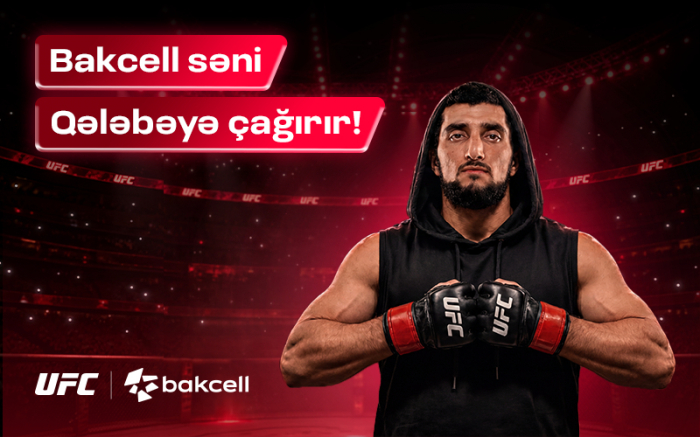 Bakcell UFC Baku tədbirinin əsas tərəfdaşıdır
