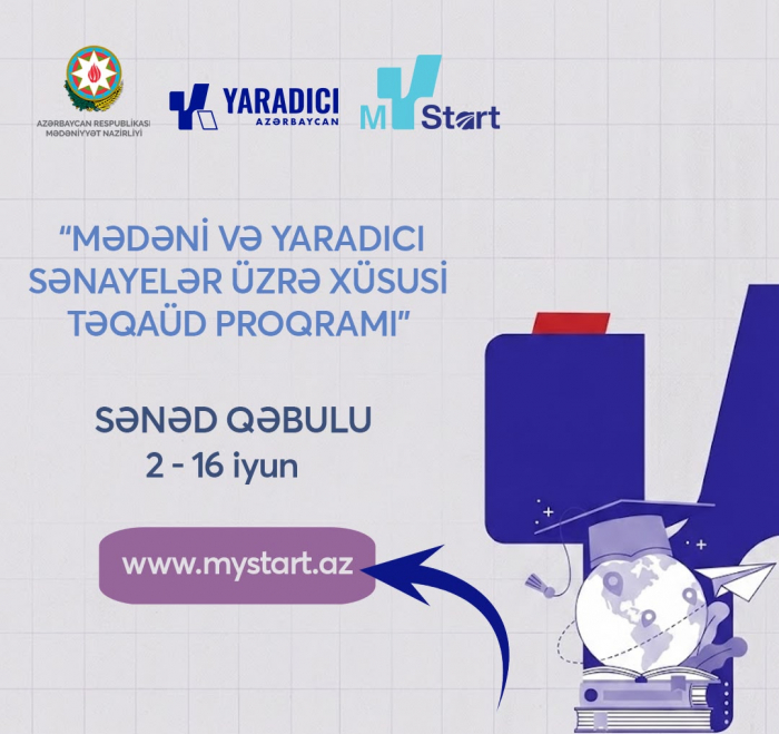  Mədəniyyət Nazirliyinin  "Təqaüd Proqramına" sənəd qəbulu  başladı 