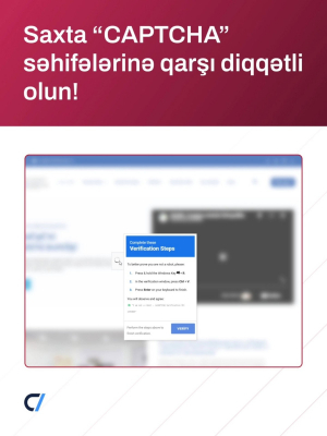 Milli Kibertəhlükəsizlik Agentliyindən saxta “CAPTCHA” səhifələri ilə bağlı vətəndaşlara    XƏBƏRDARLIQ    