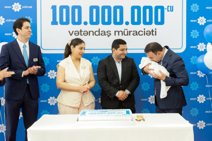 “ASAN xidmət”ə 100 milyonuncu müraciət qeydə alınıb