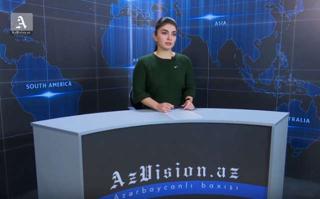 AzVision English releases new edition of video news for January 10 - VIDEO